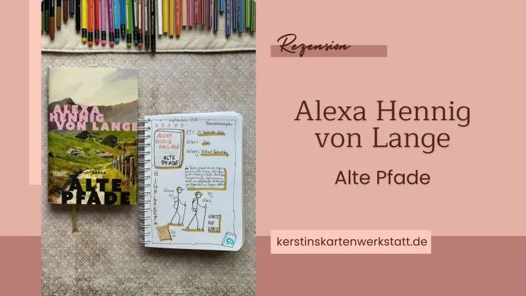 Alte Pfade von Alexa Hennig von Lange