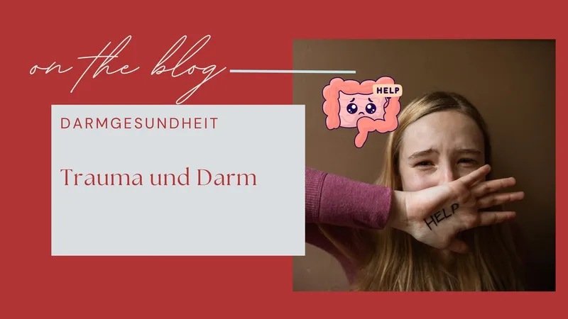 Trauma und Darm