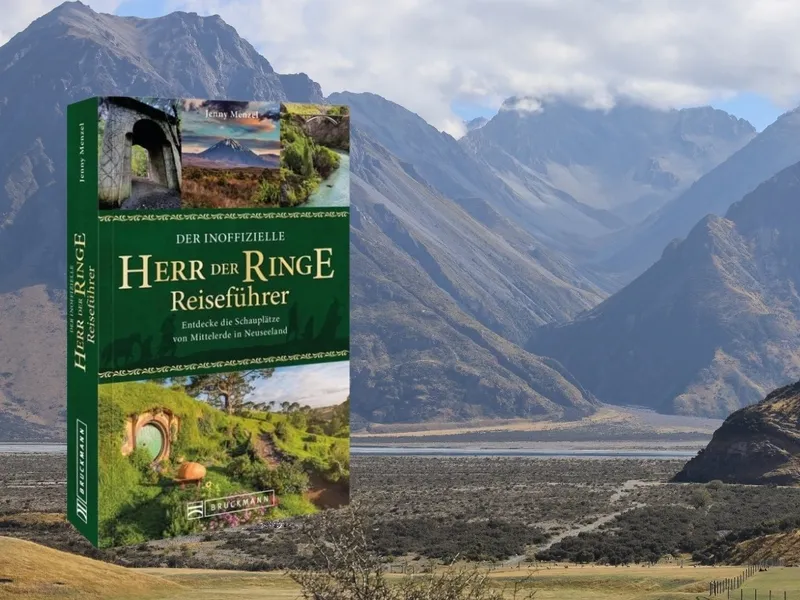 Der inoffizielle Herr der Ringe Reiseführer: Neuseeland-Guide für Mittelerde-Fans