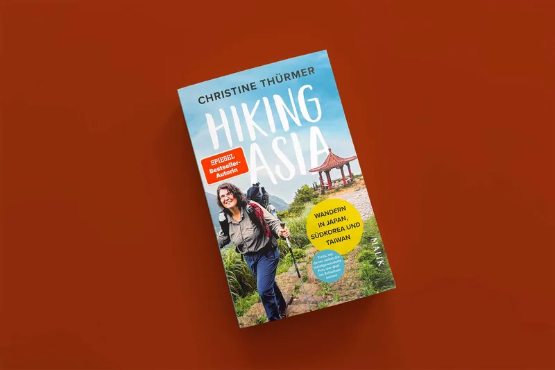 „Hiking Asia“ oder wie die meistgewanderte Frau der Welt ins Schwitzen kommt | Buchtipp