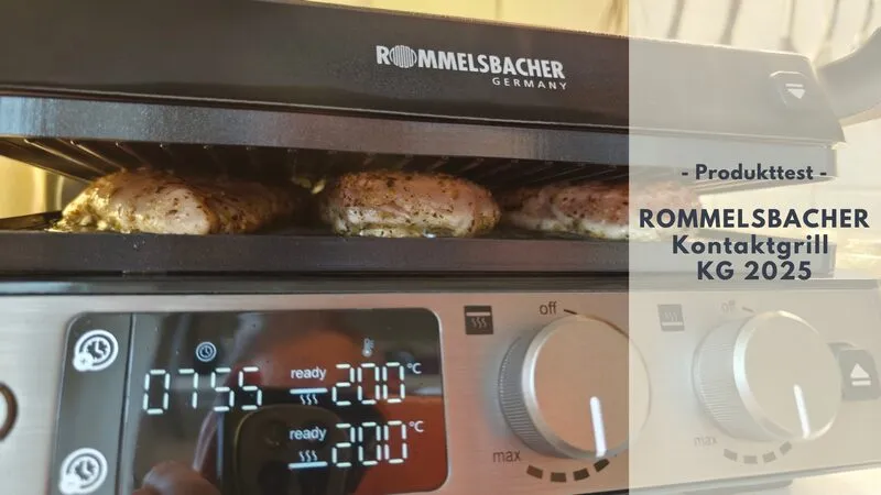 ROMMELSBACHER Kontaktgrill KG 2025 im Praxistest: Grillgenuss ohne Grenzen