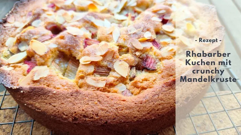 Rezept: Rhabarberkuchen mit crunchy Mandelkruste