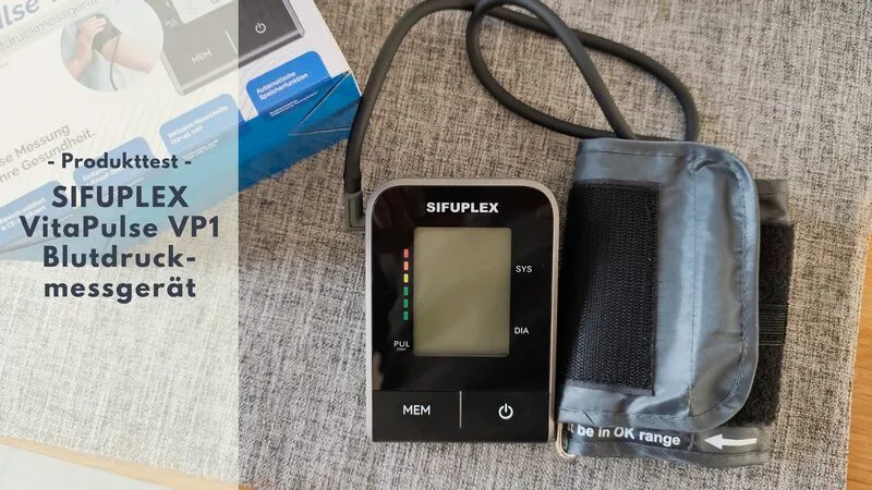 Sifuplex VitaPulse VP1 Blutdruckmessgerät im Test – Präzise Blutdruckkontrolle für Zuhause