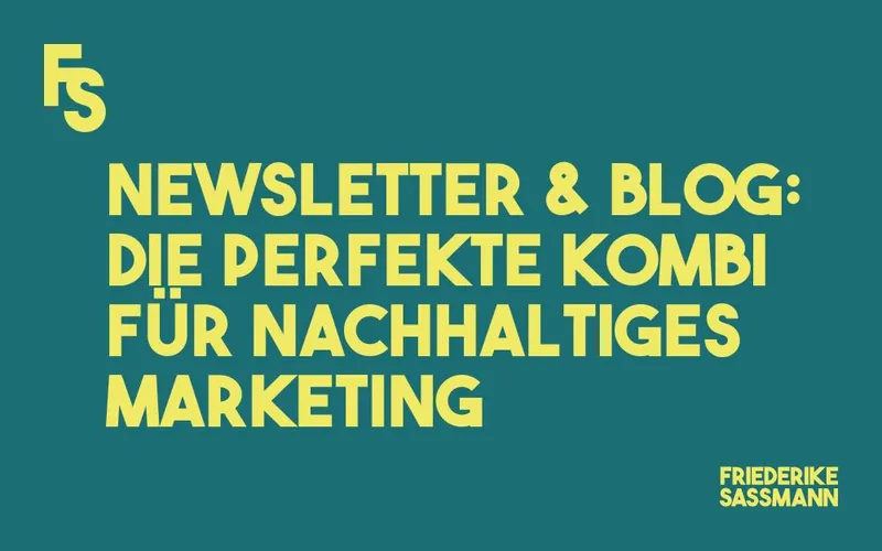 Newsletter oder Blog: Warum du beides brauchst – und wie du beides perfekt kombinierst