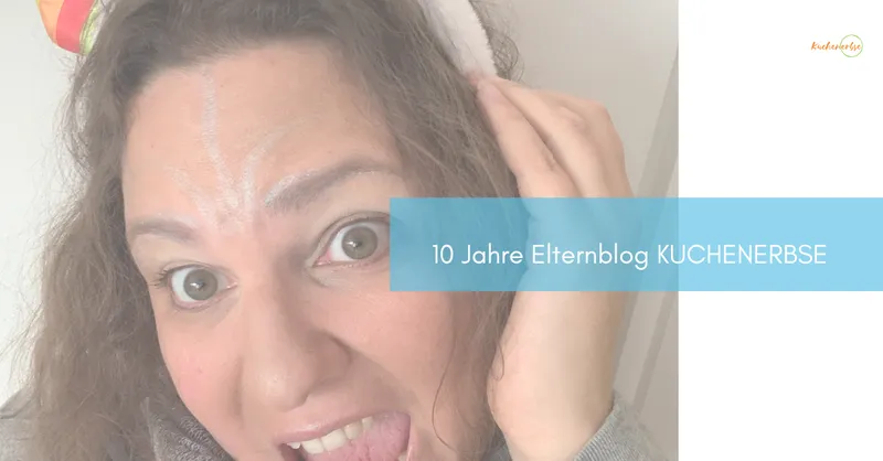 10 Jahre Elternblog Kuchenerbse – live aus SMÜ