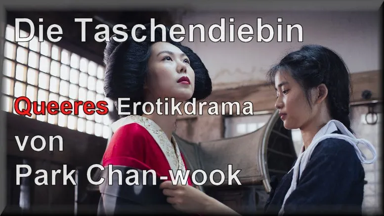 Spannung und queere Lust – Die Taschendiebin (2016)