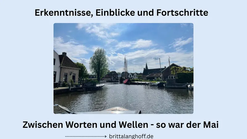 Rückblick – so schön war der Mai