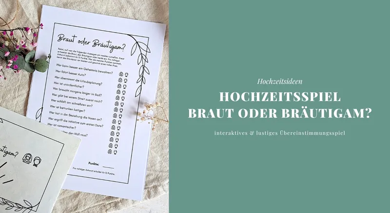 Hochzeitsspiel: Braut oder Bräutigam? – Übereinstimmungsspiel (inkl. Druckvorlage)