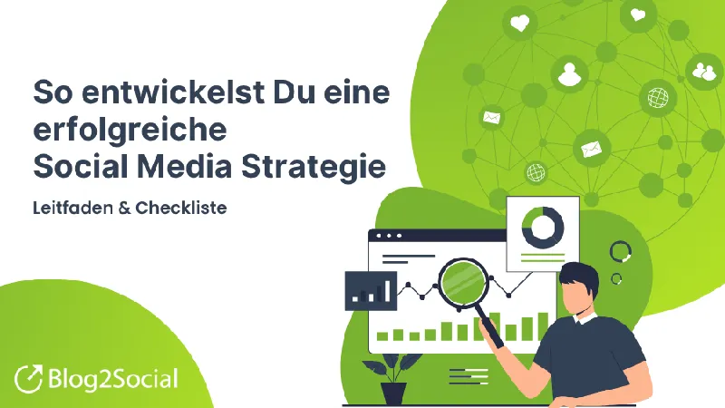 So erstellst Du eine effektive Social Media Strategie in 2026