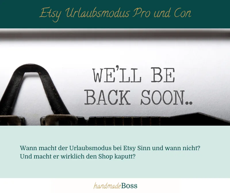 Etsy Urlaubsmodus – ja oder nein?