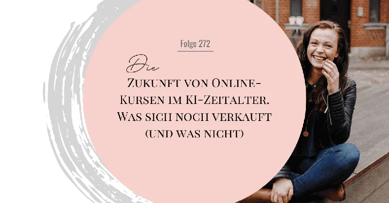 Verkaufen sich Online Kurse trotz KI noch?