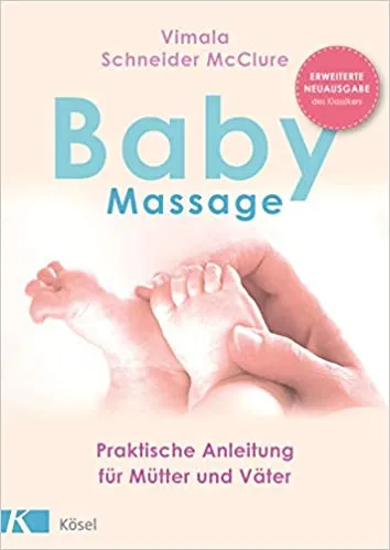 Buchempfehlung: „Babymassage“ von Vimala Schneider McClure