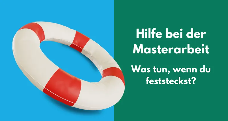 Hilfe bei der Masterarbeit: Was tun, wenn du feststeckst?