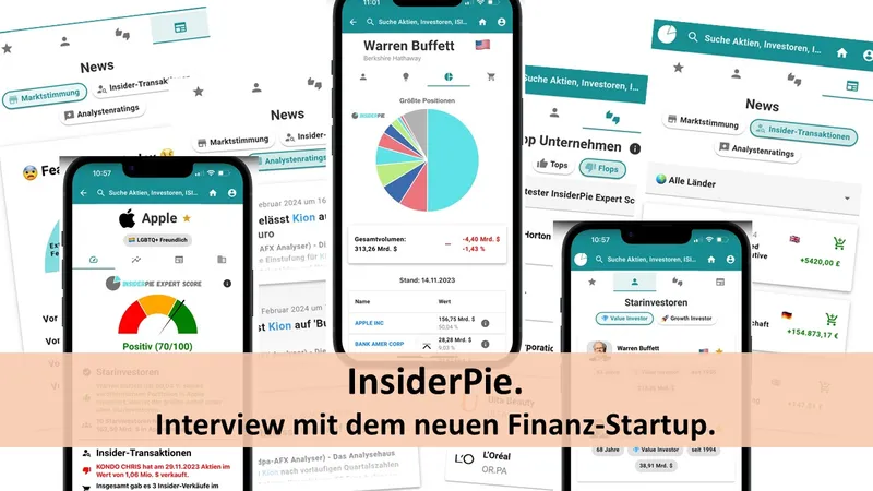 InsiderPie. Interview mit dem neuen Finanz-Startup.
