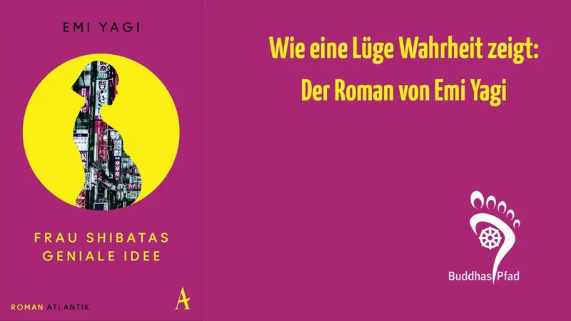 Frau Shibatas geniale Idee: Wie eine Lüge Wahrheit zeigt