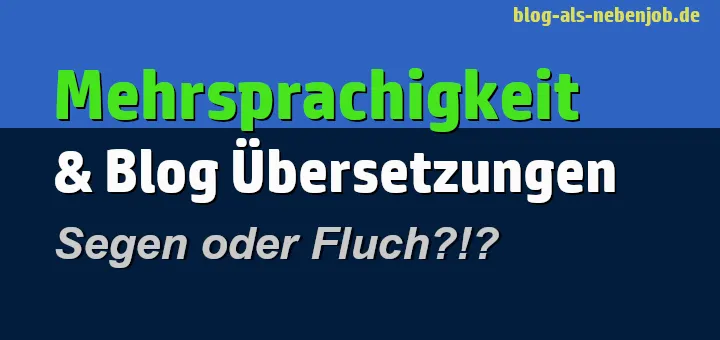 Wie mit Übersetzungen von Blog-Inhalten in 2025 umgehen?