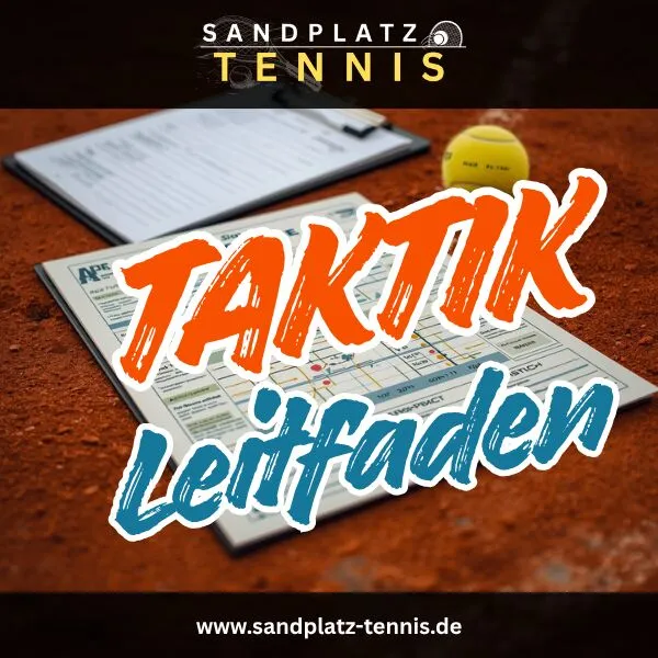 Tennis Taktik Leitfaden für Breitensportler
