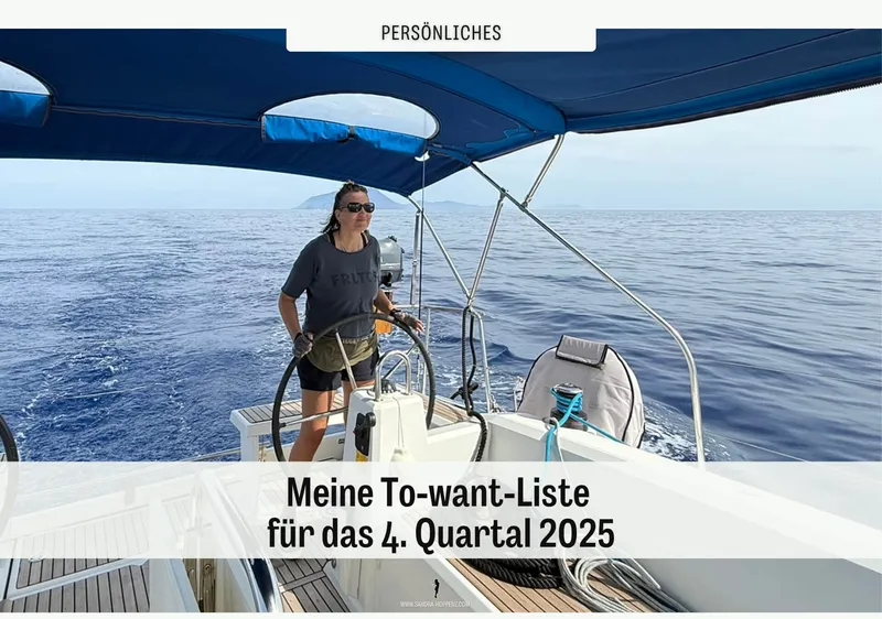 Meine Bucket-Liste für das 4. Quartal 2025: To-do's, To-want's und Tadaaa's bis Silvester