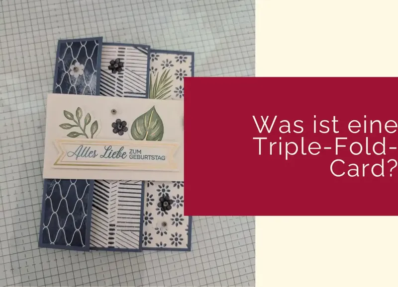 Was ist eine Triple-Fold-Karte? Anleitung & kreative Ideen