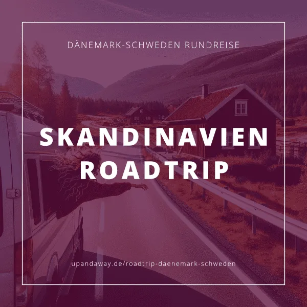 Rundreise Dänemark Schweden: Ein perfekter Roadtrip mit dem Wohnmobil und Auto