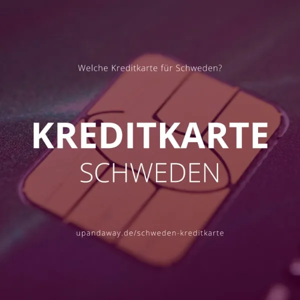 Kreditkarte Schweden: Welche ist die beste Kreditkarte für einen Schweden Roadtrip?
