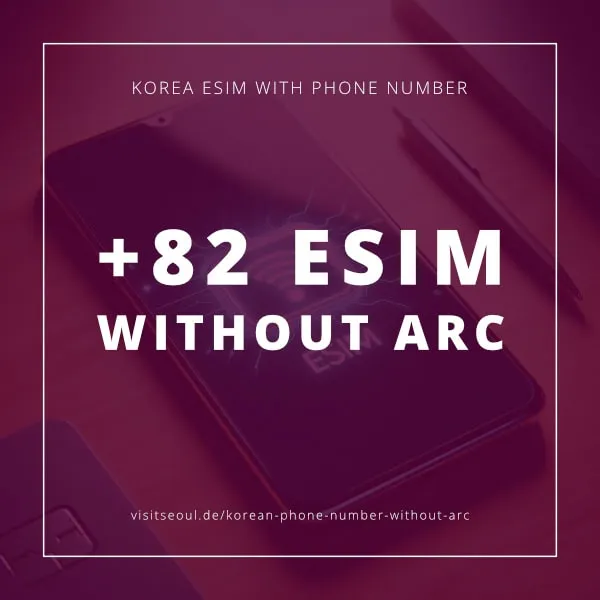 Korea eSIM with +82 Number: How to Get a Korean Phone Number Without ARC