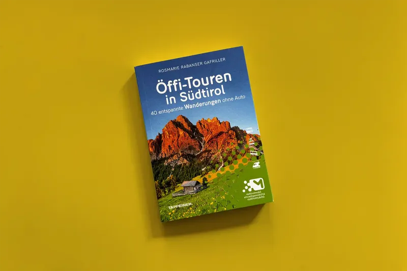 40 Wanderungen und ein Umdenken – „Öffi-Touren in Südtirol“ #Buchtipp