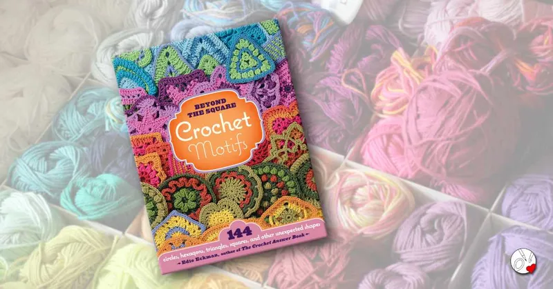 Beyond the Square – Crochet Motifs von Edie Eckman