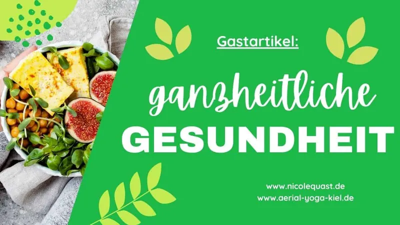 Ganzheitliche Gesundheit: Wie Ernährung Körper, Geist und Seele beeinflusst