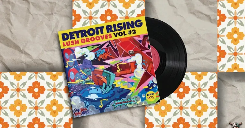 Detroit Rising Lush Grooves Vol. 2 | Full EP Stream & Musiktipp