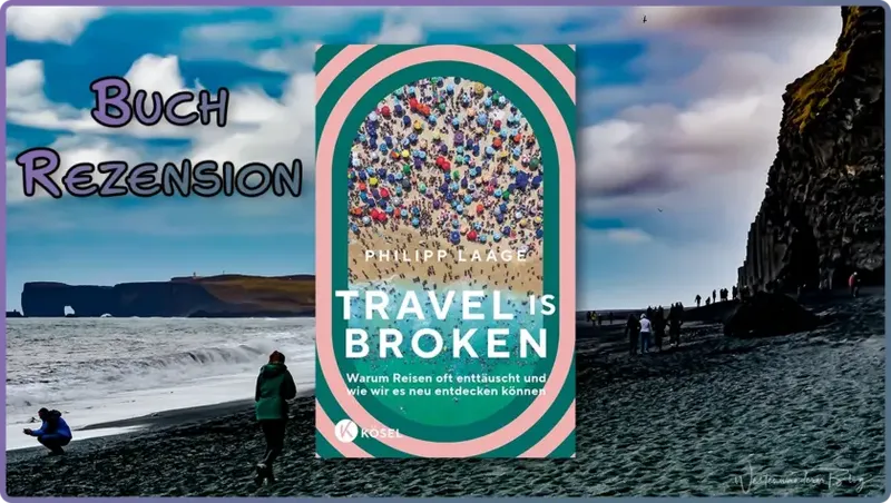 Travel is broken von Philipp Laage