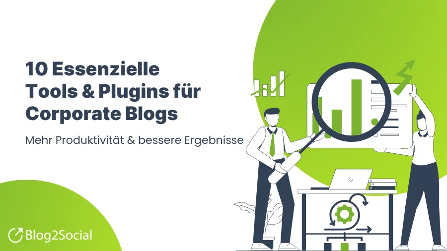 Blog2Social Blog - Tipps rund um Blog- und Social-Media-Marketing