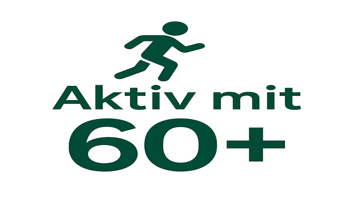 Aktiv mit 60 plus – Gesund leben, fit bleiben & Neues entdecken