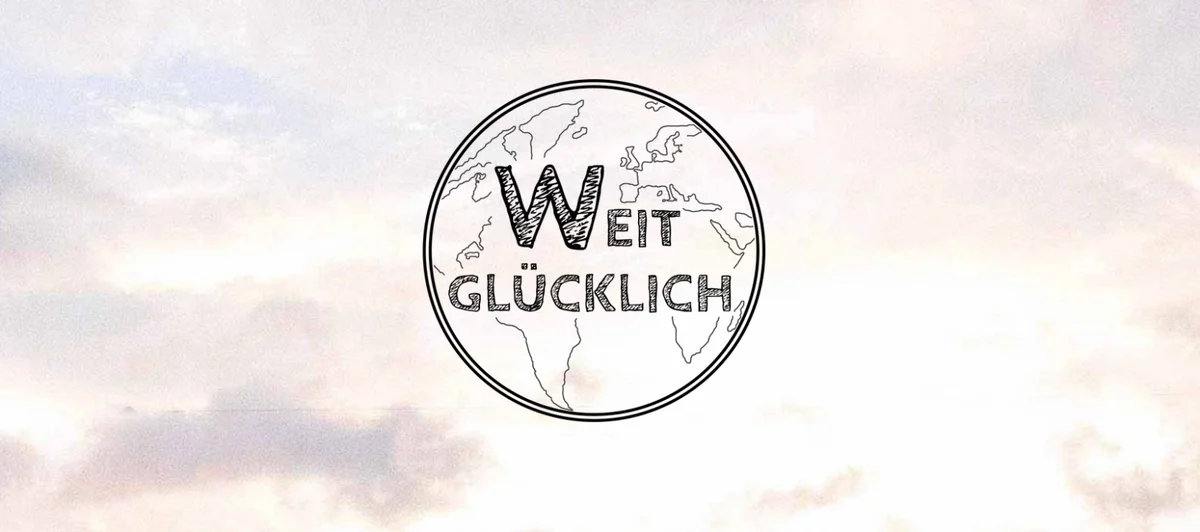 weitglücklich