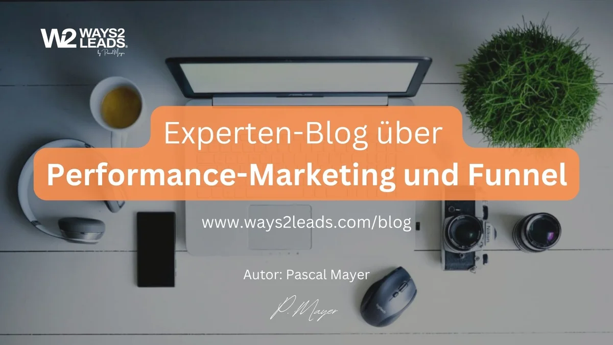 Ways2Leads - Pascal Mayer - Wege zu qualifizierten Leads