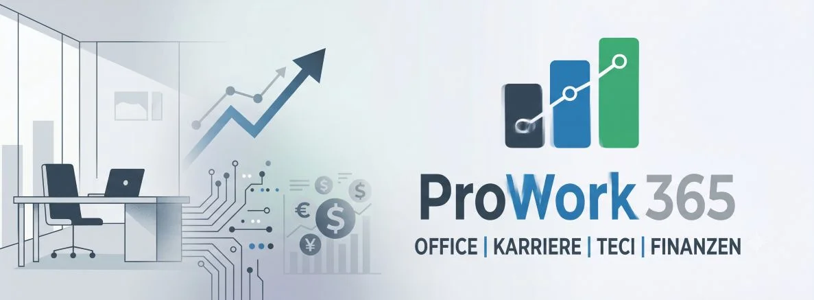 Prowork365 Blog - OFFICE | KARRIERE | KI | TECH | FINANZEN